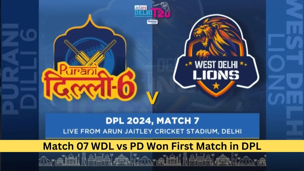 Match 07 WDL vs Purani Dilli